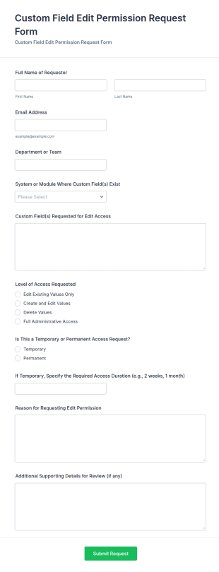 Custom Field Edit Permission Request Form Template