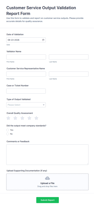 Customer Service Output Validation Report Form Template