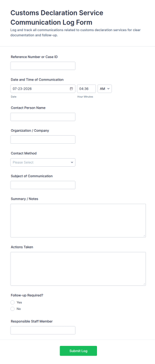 Customs Declaration Service Communication Log Form Template