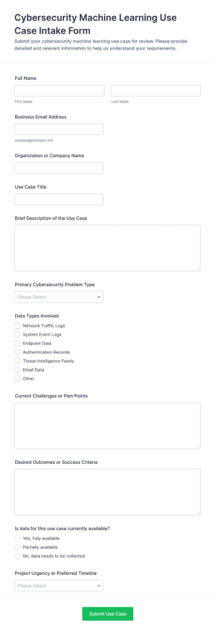 Cybersecurity Machine Learning Use Case Intake Form Template