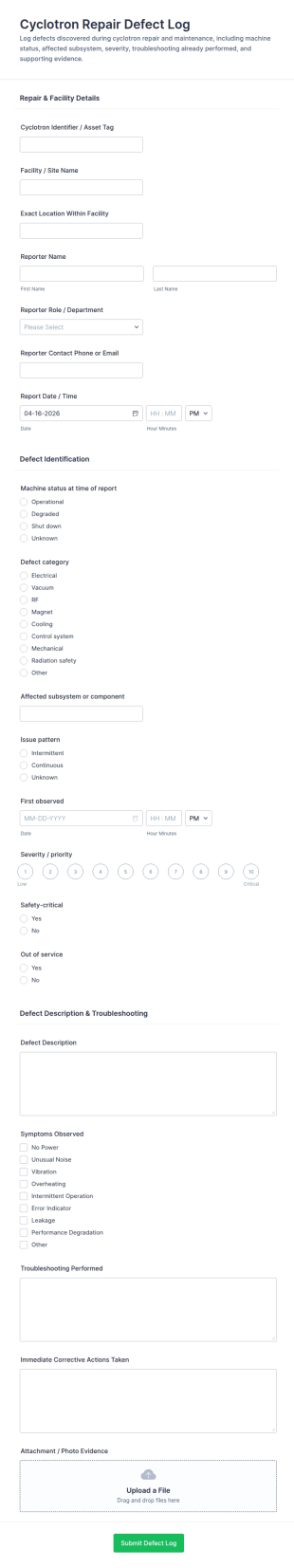 Cyclotron Repair Defect Log Form Template