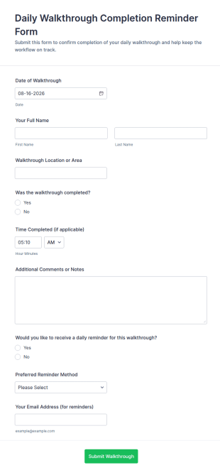 Daily Walkthrough Completion Reminder Form Template