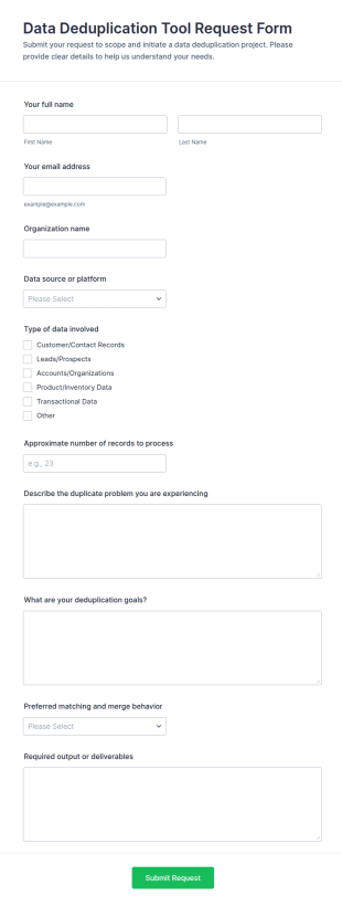 Data Deduplication Tool Request Form Template