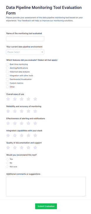 Data Pipeline Monitoring Tool Evaluation Form Template