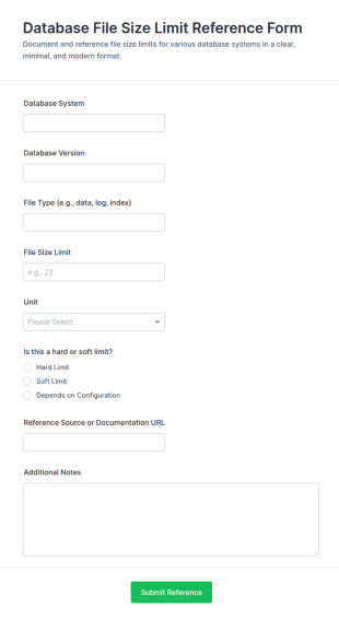 Database File Size Limit Reference Form Template