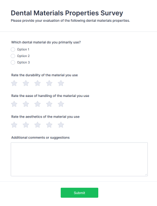 Dental Materials Properties Survey Form Template