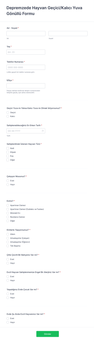 Depremzede Hayvan GeçiciKalıcı Yuva Gönüllü Form Template