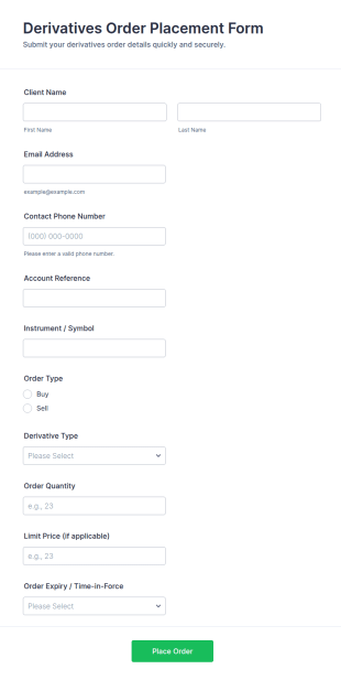 Derivatives Order Placement Form Template