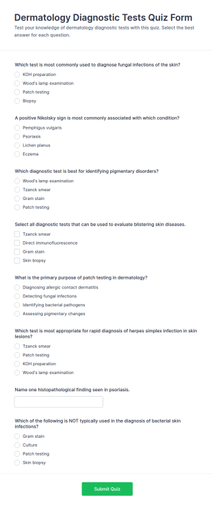Dermatology Diagnostic Tests Quiz Form Template