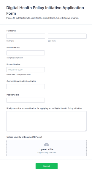 Digital Health Policy Initiative Application Form Form Template