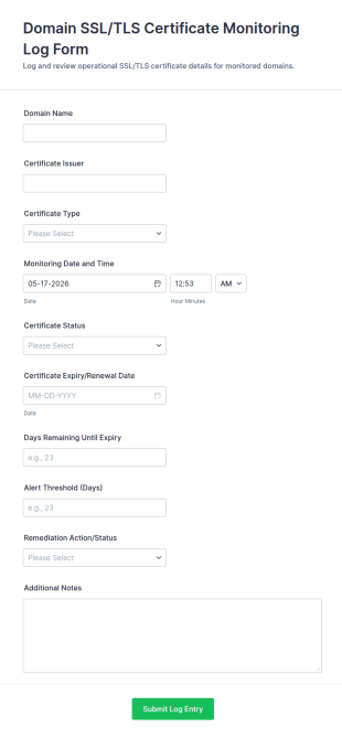 Domain SSL/TLS Certificate Monitoring Log Form Template