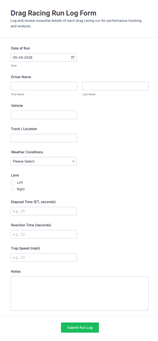 Drag Racing Run Log Form Template
