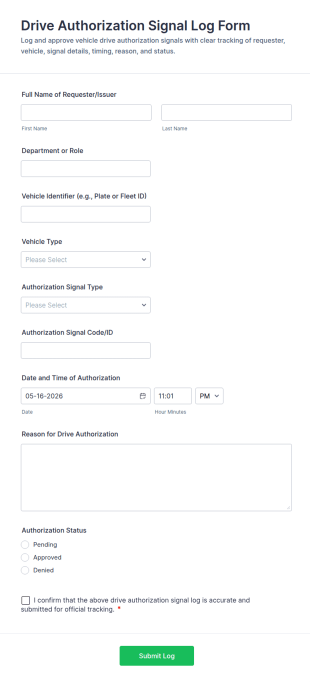 Drive Authorization Signal Log Form Template