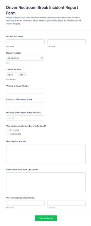 Driver Restroom Break Incident Report Form Template