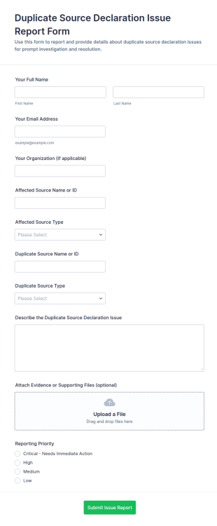 Duplicate Source Declaration Issue Report Form Template