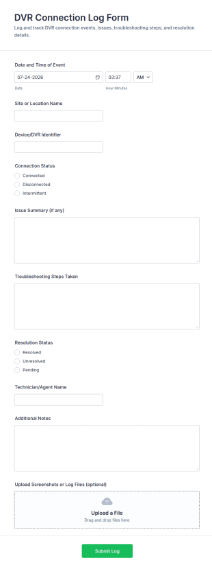 DVR Connection Log Form Template