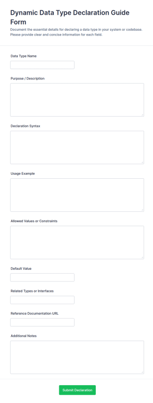 Dynamic Data Type Declaration Guide Form Template