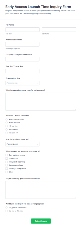 Early Access Launch Time Inquiry Form Template