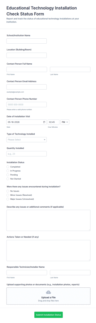 Educational Technology Installation Check Status Form Template