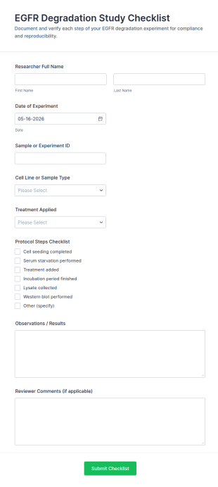 EGFR Degradation Study Checklist Form Template