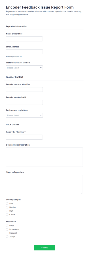 Encoder Feedback Issue Report Form Template