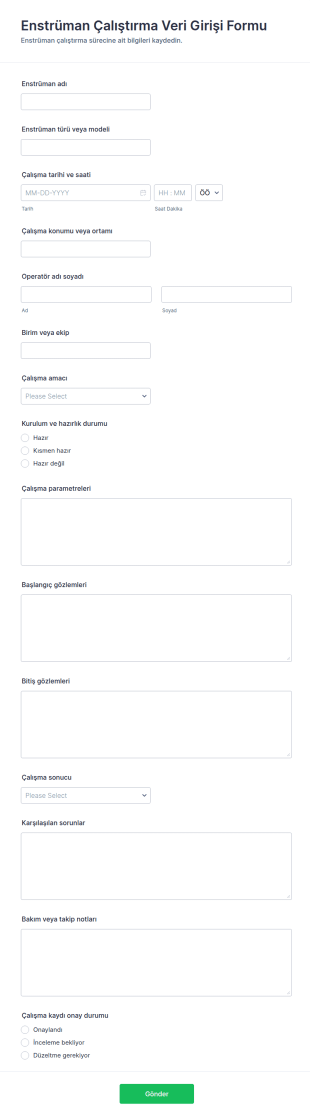 Enstrüman Çalıştırma Veri Girişi Form Şablonu