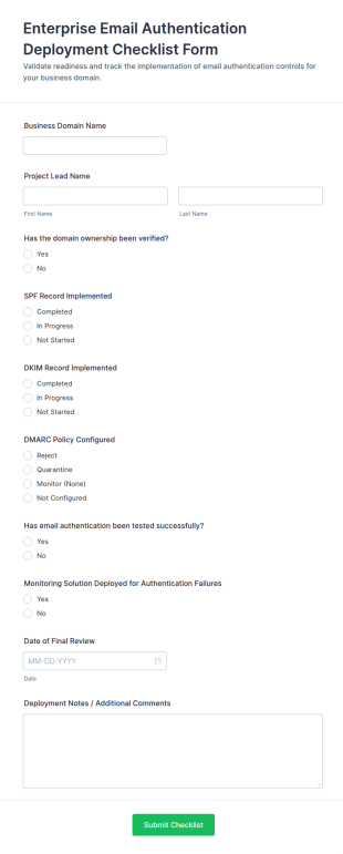 Enterprise Email Authentication Deployment Checklist Form Template