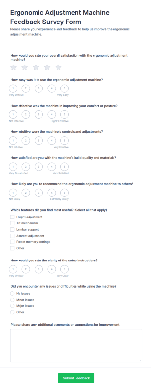 Ergonomic Adjustment Machine Feedback Survey Form Template