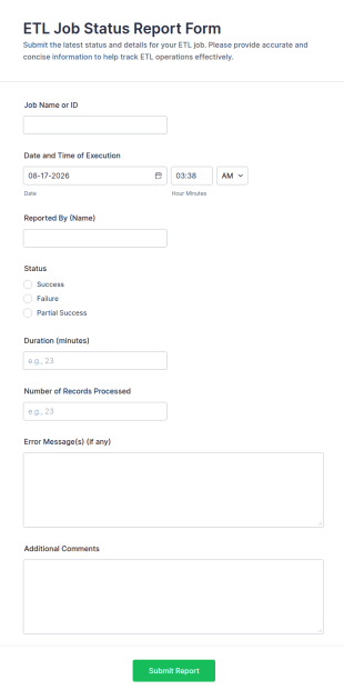 ETL Job Status Report Form Template