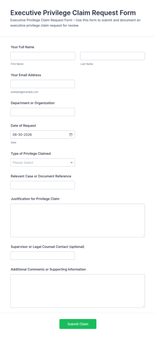 Executive Privilege Claim Request Form Template