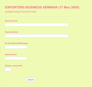EXPORTERS BUSINESS SEMINAR (17 Mac 2020) Form Template
