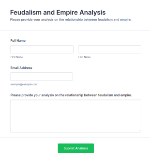 Feudalism And Empire Analysis Form Template
