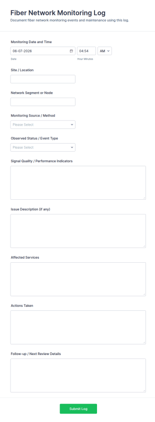 Fiber Network Monitoring Log Form Template