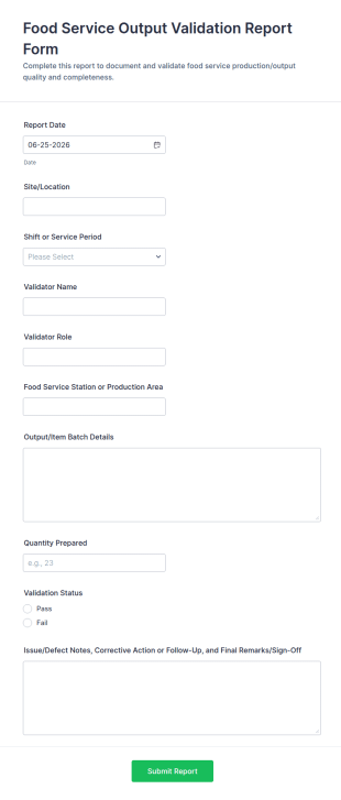Food Service Output Validation Report Form Template