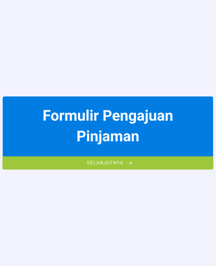 Formulir Pengajuan Pinjaman