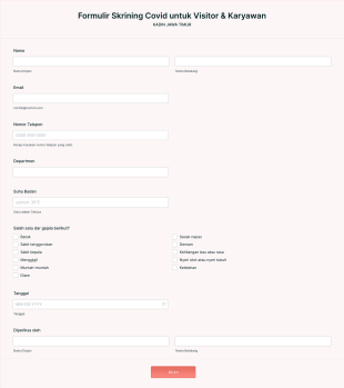 Formulir Skrining Covid Untuk Visitor & Karyawan