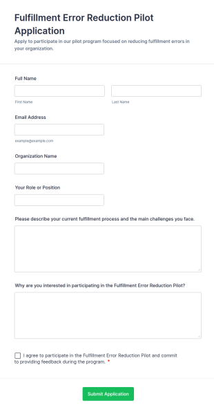Fulfillment Error Reduction Pilot Application Form Template