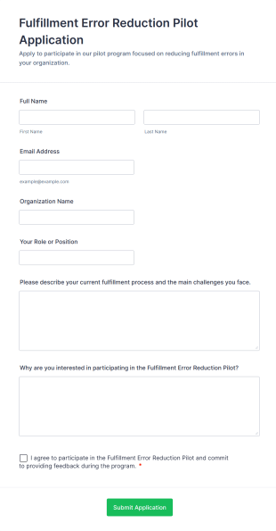 Fulfillment Error Reduction Pilot Application Form Template