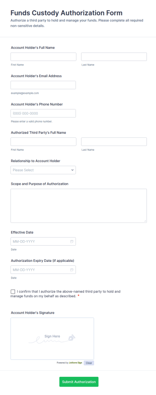 Funds Custody Authorization Form Template