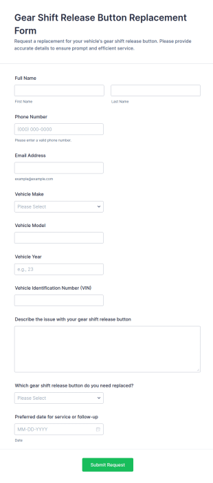 Gear Shift Release Button Replacement Request Form Template
