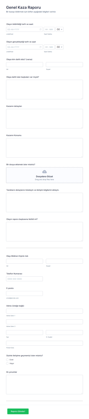 Genel Kaza Raporu Form Template