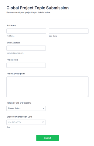Global Project Topic Submission Form Form Template