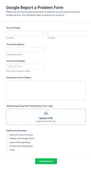 Google Report A Problem Form Template