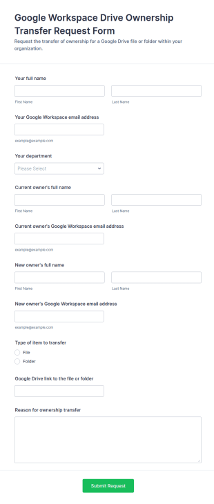 Google Workspace Drive Ownership Transfer Request Form Template