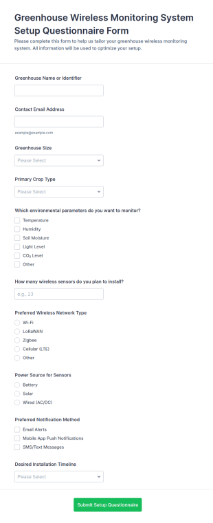 Greenhouse Wireless Monitoring System Setup Questionnaire Form Template