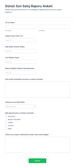 Günün Son Satış Raporu Anketi Form Şablonu