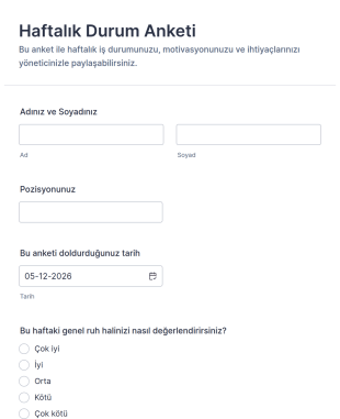 Haftalık Durum Anketi Form Şablonu