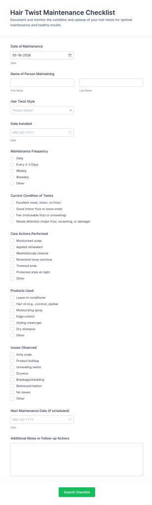 Hair Twist Maintenance Checklist Form Template