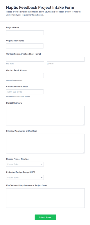 Haptic Feedback Project Intake Form Template