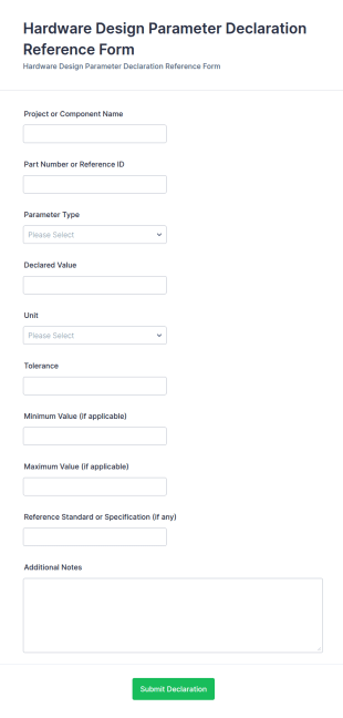 Hardware Design Parameter Declaration Reference Form Template